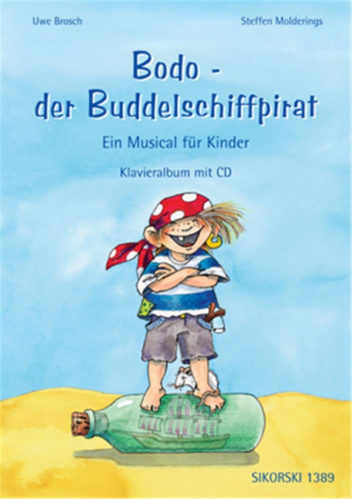 Bodo, der Buddelschiffpirat
